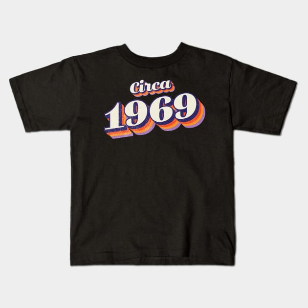 1969 Birthday Year Kids T-Shirt by Vin Zzep